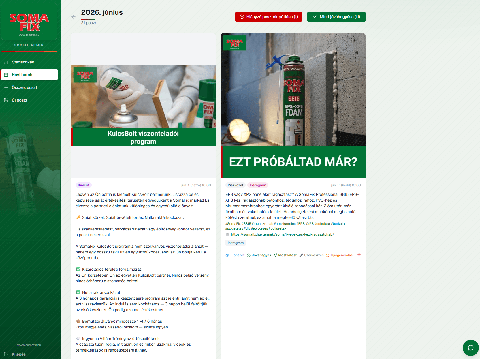 Havi batch nézet: egy hónap jóváhagyásra kész posztja a SomaFix admin felületén